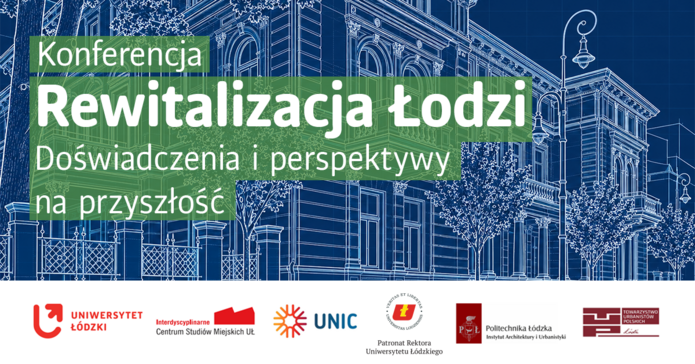 Baner z napisem Rewitalizacja Łodzi